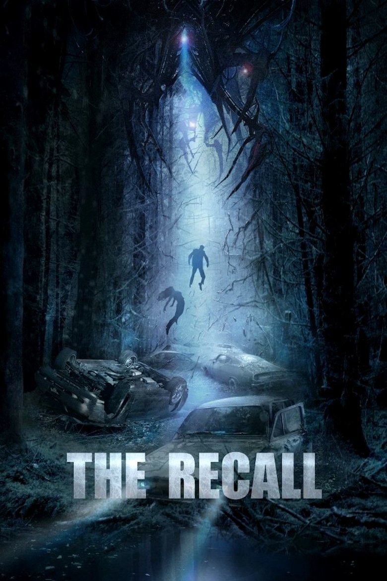 The Recall (2017) The Recall