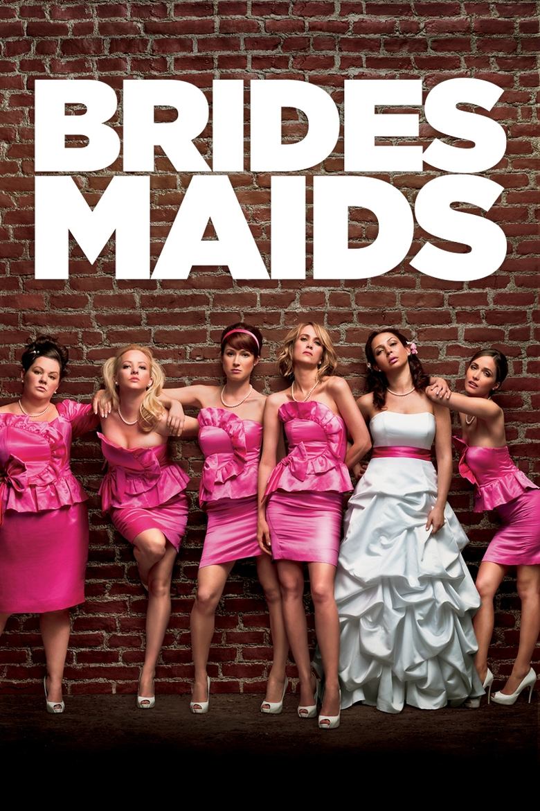 Bridesmaids (2011) แก๊งเพื่อนเจ้าสาว แสบรั่วตัวแม่