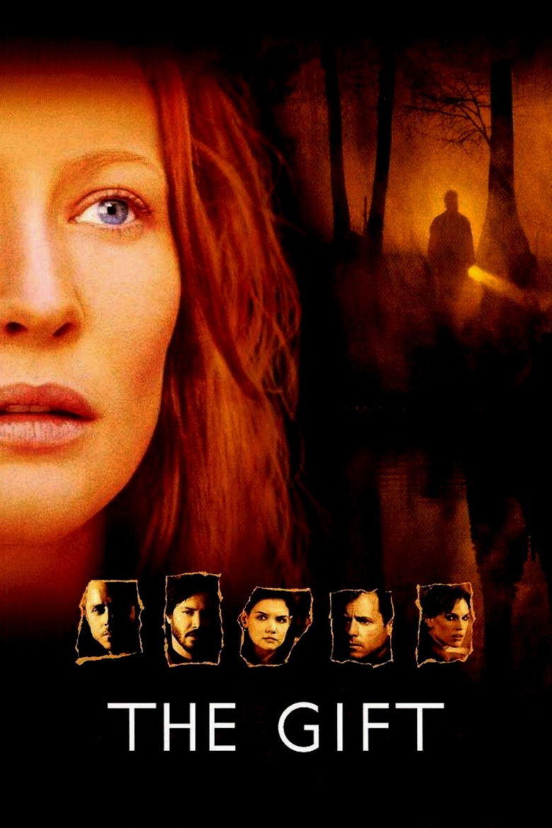 The Gift (2000) ลางสังหรณ์วิญญาณอำมหิต