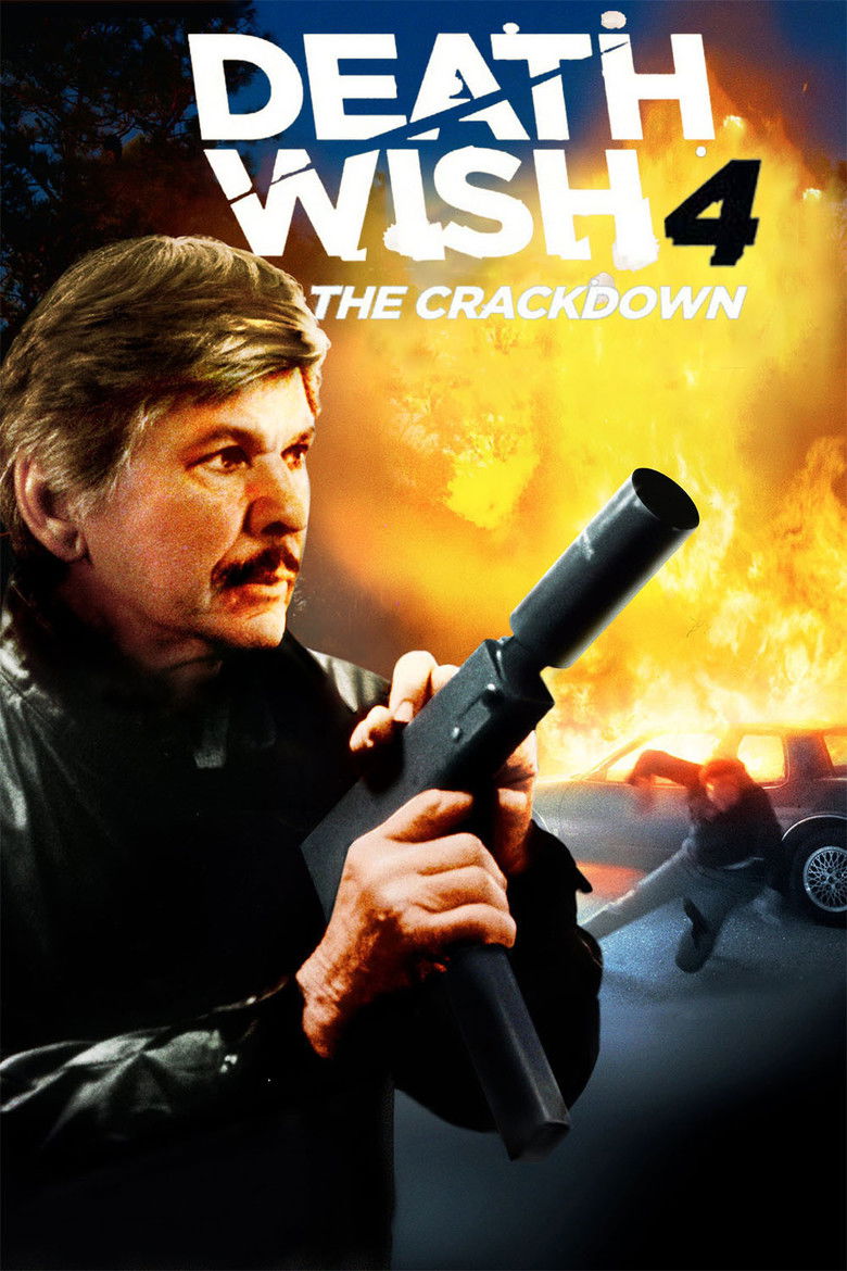 Death Wish 4: The Crackdown (1987) ไม่รู้จักยมบาลรึ!