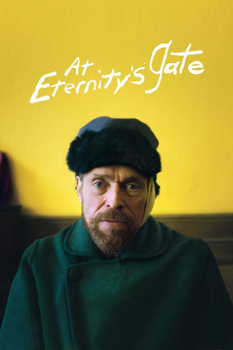 At Eternity’s Gate (2018) At Eternity’s Gate