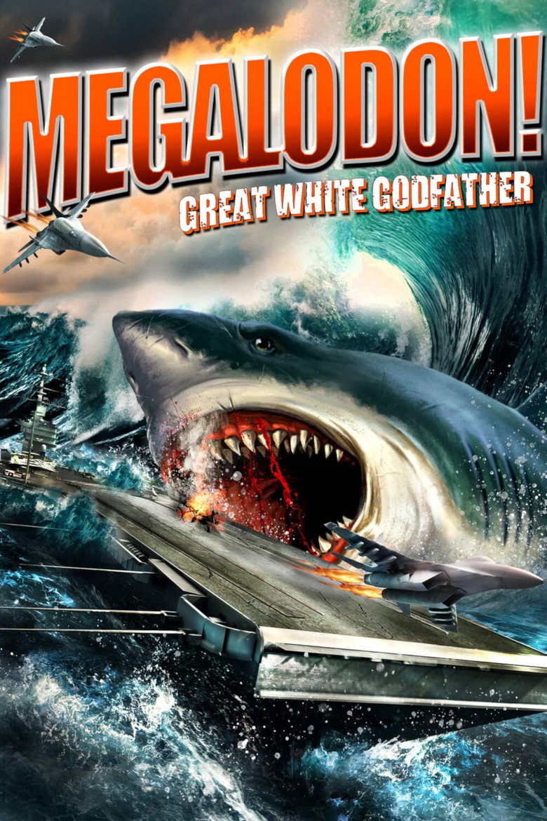 Megalodon!: Great White Godfather (2021) Megalodon!: Great White Godfather
