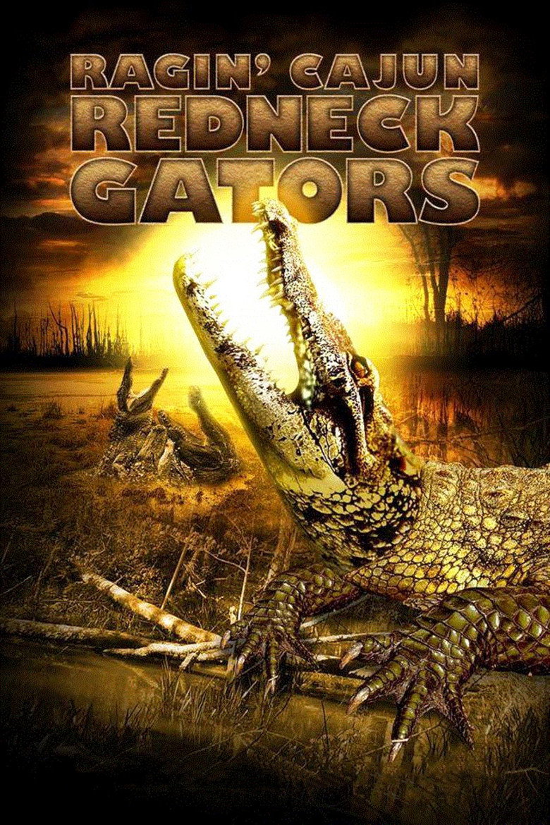 Ragin Cajun Redneck Gators (2013) โคตรไอ้เคี่ยมแพร่พันธุ์ยึดเมือง
