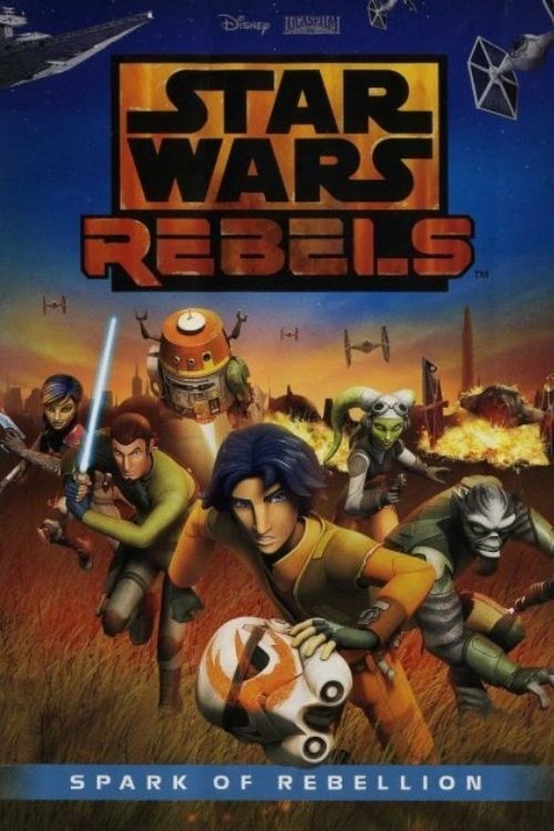 Star Wars Rebels: Spark of Rebellion (2014) สตาร์ วอร์ส : ศึกกบฎพิทักษ์จักรวาล
