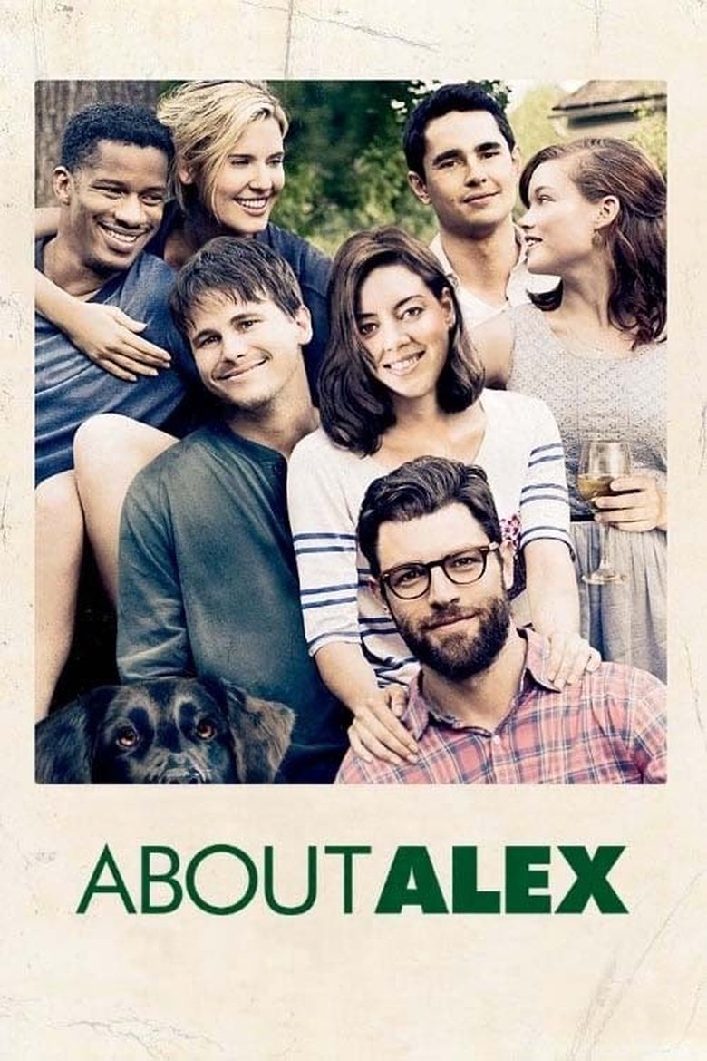 About Alex (2014) About Alex