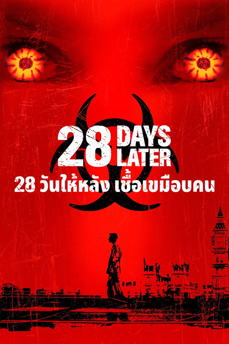 28 Days Later (2002) 28 วันให้หลัง เชื้อเขมือบคน