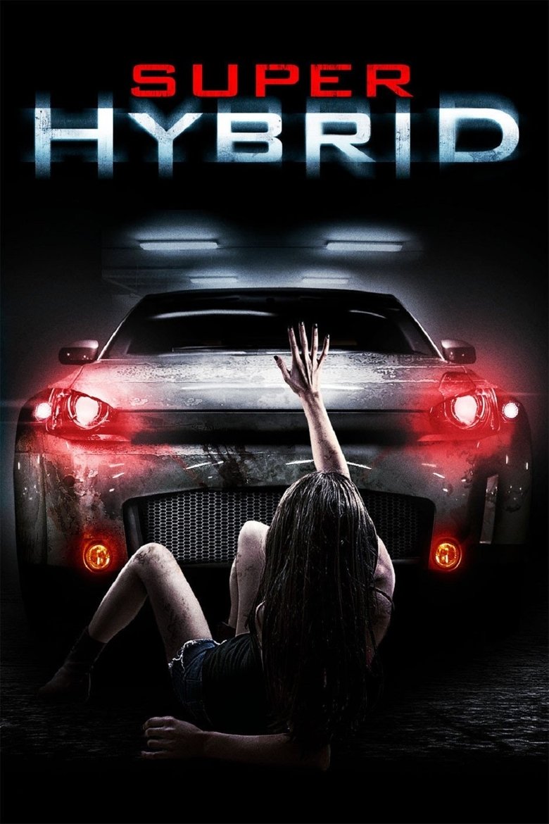 Super Hybrid (2011) Super Hybrid