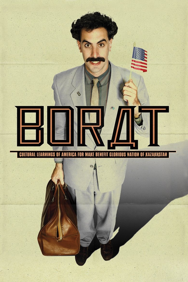 Borat: Cultural Learnings of America for Make Benefit Glorious Nation of Kazakhstan (2006) โบแร็ท กระจอกข่าวเปิ่น..ป่วนเมืองมะกัน