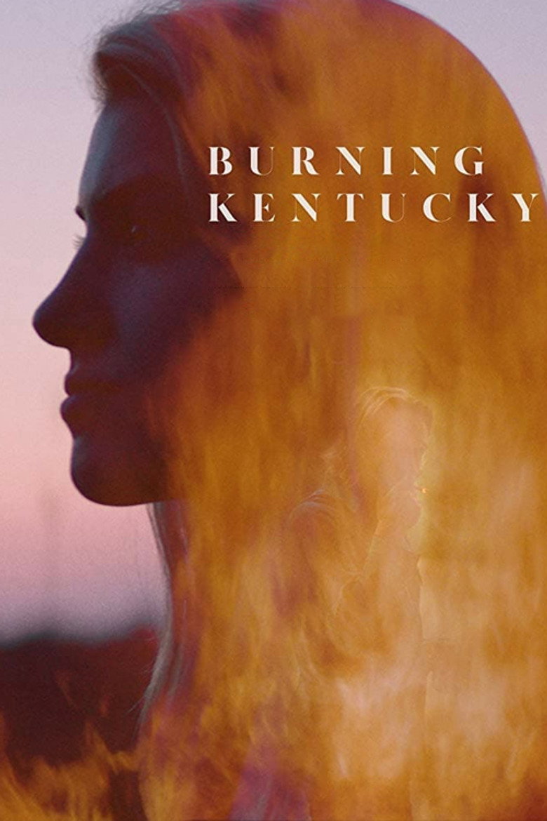 Burning Kentucky (2019) Burning Kentucky