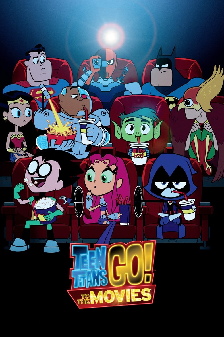 Teen Titans Go! To the Movies (2018) ทีน ไททันส์ โก ฮีโร่วัยเกรียน