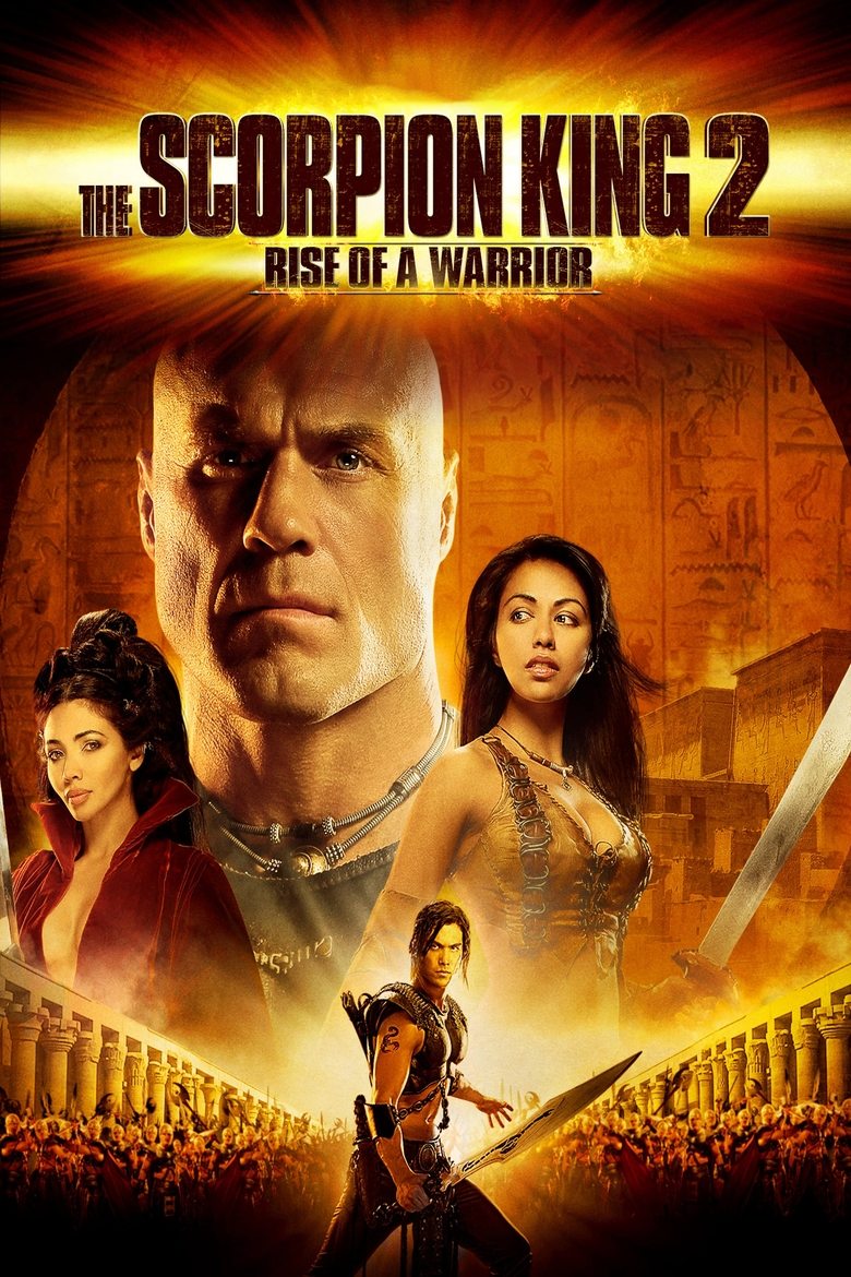 The Scorpion King 2: Rise of a Warrior (2008) เดอะ สกอร์เปี้ยนคิง 2 :  อภินิหารศึกจอมราชันย์