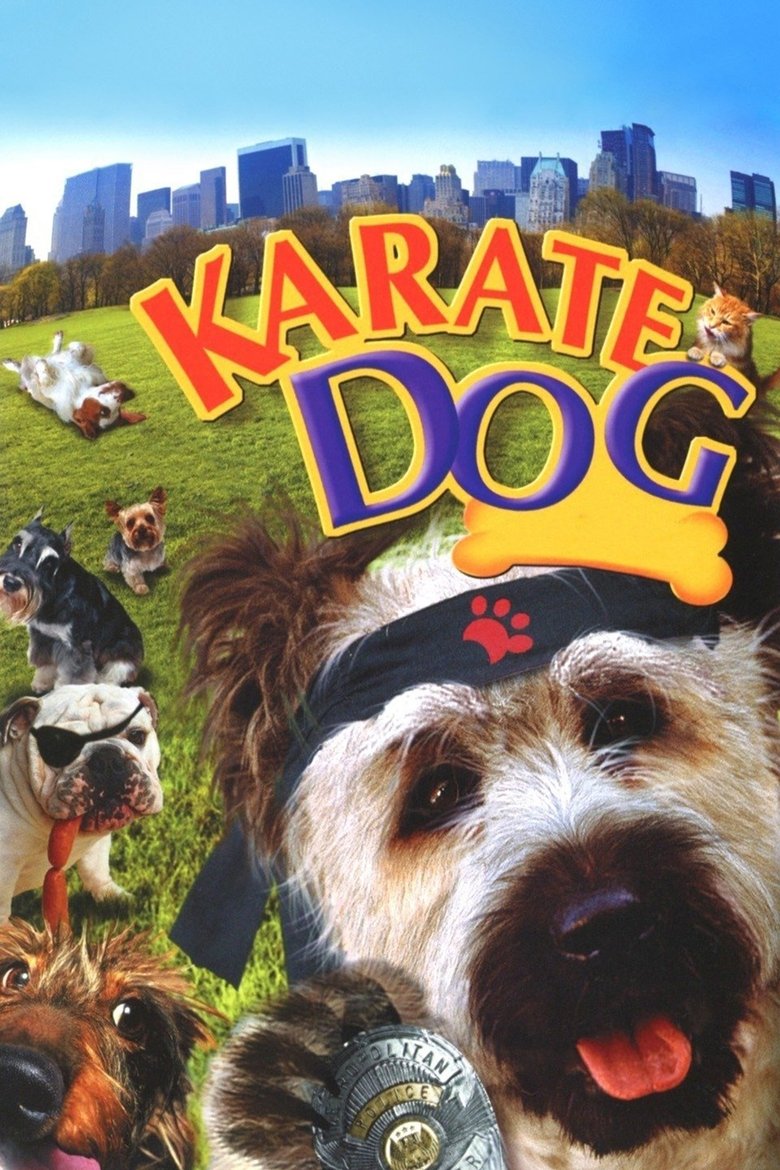 The Karate Dog (2006) The Karate Dog