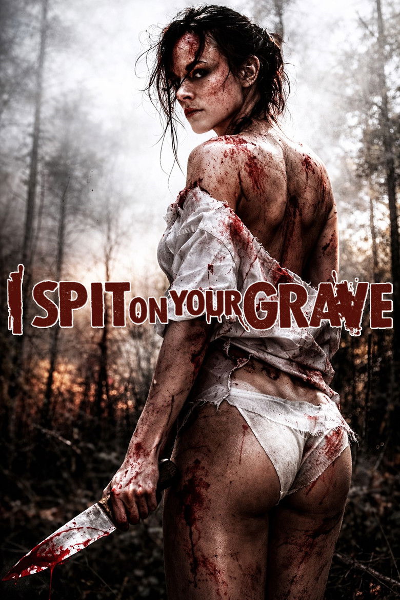 I Spit on Your Grave (2010) เดนนรก ต้องตาย