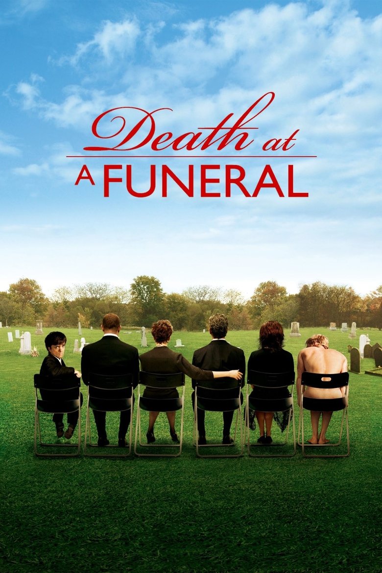 Death at a Funeral (2007) Death at a Funeral