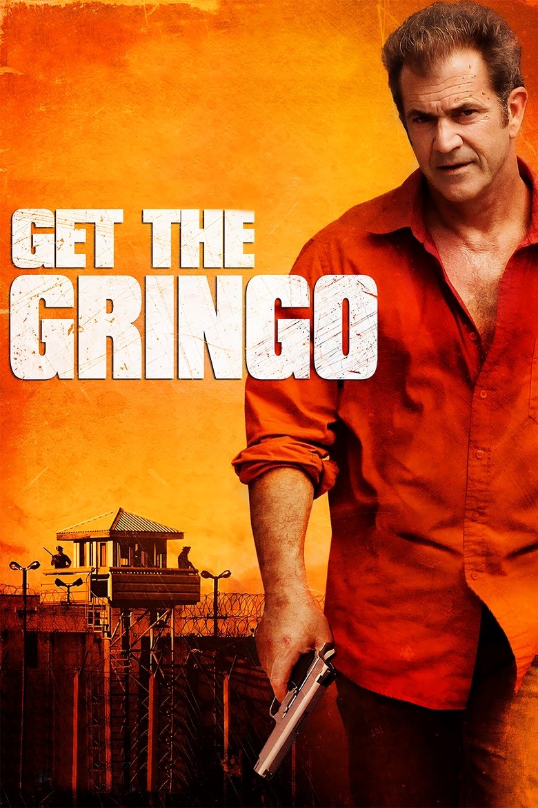 Get the Gringo (2012) คนมหากาฬระอุ