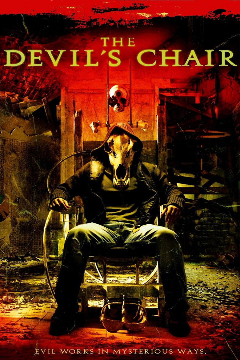 The Devil’s Chair (2007) เก้าอี้สยองดูดวิญญาณ