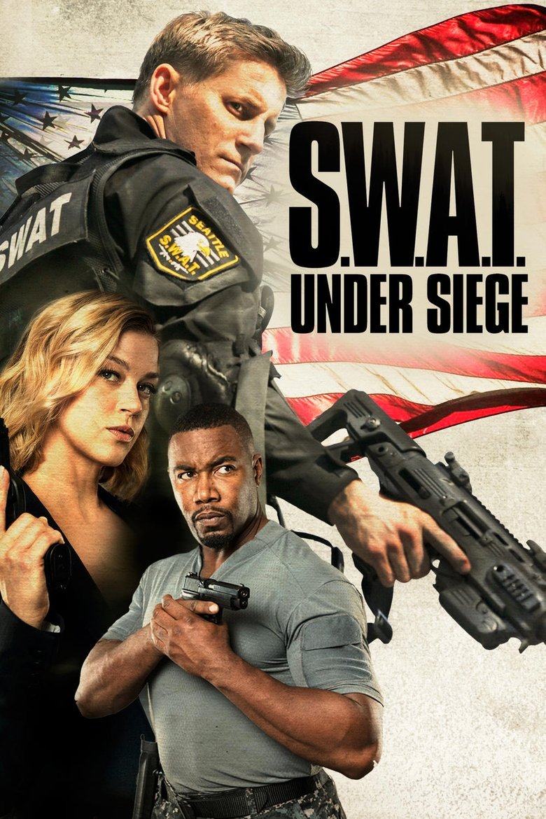 S.W.A.T.: Under Siege (2017) ส.ว.า.ท. จู่โจมเดือดระห่ำ
